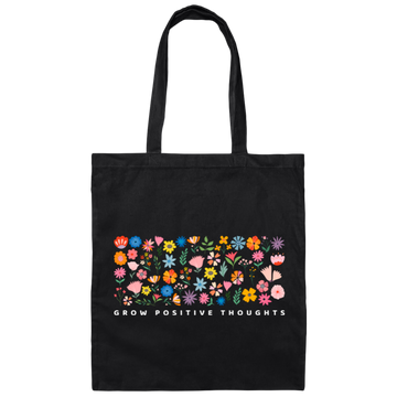 Grow Positive Thoughts, Flowers Bundle, Colorful Flowers Canvas Tote Bag