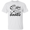 Coffee And Books, Love Coffee, Love Books, Coffee Lover Unisex T-Shirt