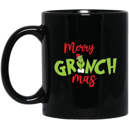 Merry Grinch-mas, Trendy Grinchmas, Grinch Christmas, Merry Christmas, Trendy Christmas Black Mug