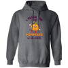 I Teach The Cutest Pumpkins In The Patch, Love Fall Pullover Hoodie