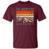 Mountains Are Calling, And I Must Go, Retro Mountain Gift, Mountain Unisex T-Shirt