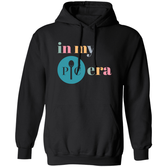 In My Chef Era, In My Pampered Era, Love Chef, Love Kitchen Pullover Hoodie