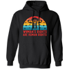 Woman's Rights Are Human Rights, Retro Woman Holiday Pullover Hoodie