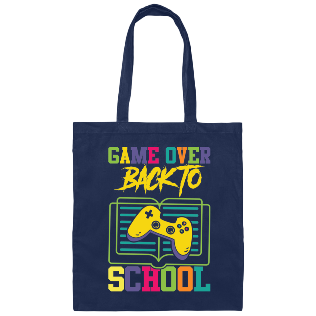 Game Over Back To School, Play Station Game, Love My School Canvas Tote Bag