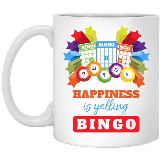 Happiness Is Yelling Bingo, Congratulation Bingo, Yelling Bingo White Mug