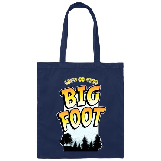 Bigfoot Quest, Funny Sasquatch, Let's Go Find Big Foot, In The Jungle Canvas Tote Bag
