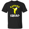 Dabbing Banana Squad, Vegan Food, Fruit Healthy, Lovely Banana Unisex T-Shirt