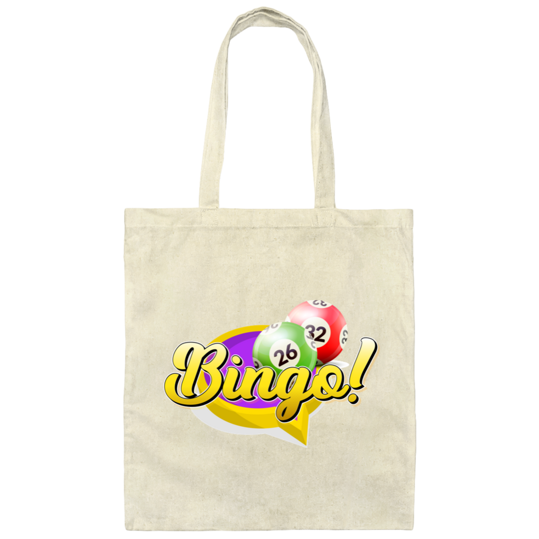 Let's Bingo, Claim The Prize, Yell For Bingo, Best Game Canvas Tote Bag