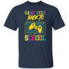 Game Over Back To School, Play Station Game, Love My School Unisex T-Shirt