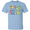 Cousin Crew, Groovy Cousin, Best Of Cousin Unisex T-Shirt