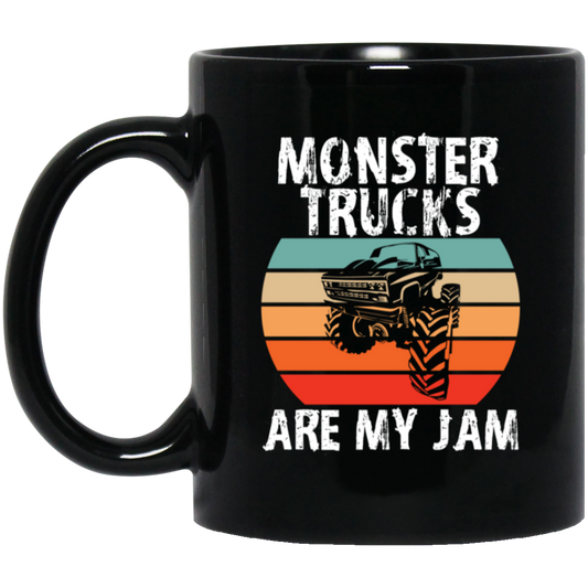 Monster Trucks Are My Jam, Truck Lover, Best Truck, Retro Truck Gift Black Mug