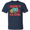 Keeping It Old School, Retro Casssette, Old School Music Unisex T-Shirt