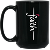 Faith, Love Jesus, Love My Faith, Christian Lover-white Black Mug