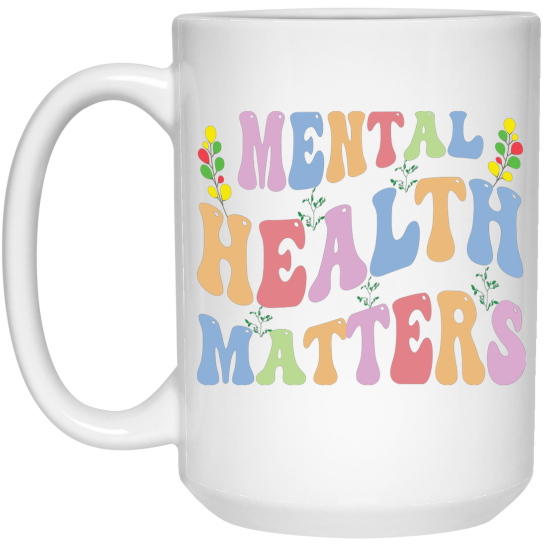 Mental Health Matters, Groovy Mental Health White Mug