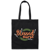 Blessed Nurse, Funny Nurse, Rice Leaves, Love Nurse, Nurse Gift Canvas Tote Bag