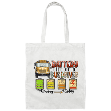 Love Bus Driver Battery Life Of A Bus Driver From Monday To Friday Canvas Tote Bag