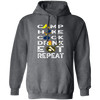 Camping Gift, Hiking And Cook, Drink And Eat, Repeat All, Go Camping Pullover Hoodie