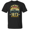 1973 Best Gift, 1973 Limited Edition, October 1973 Birthday Gift, Retro 1973 Unisex T-Shirt