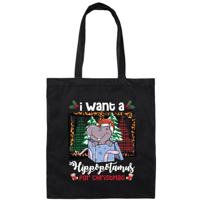 I Want A Hippopotamus For Christmas, Hippo In A Gift Box, Hippo Santa, Pine Trees Buffalo Plaid Canvas Tote Bag