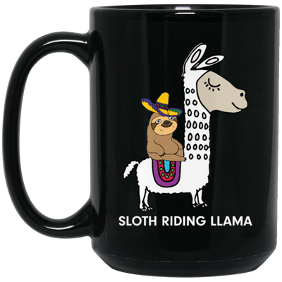 Llama And Sloth, Alpacas Lover, Funny Llama, Best Llama, Best Sloth Black Mug