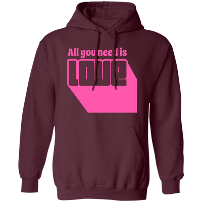 All You Need Is Love, Cute Love, Pink Love, Love Silhouette Pullover Hoodie