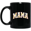 Mama Gift, Floral Mama, Mama Varsity, Mama Design, Mother's Day-pink Black Mug