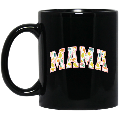 Mama Gift, Floral Mama, Mama Varsity, Mama Design, Mother's Day-pink Black Mug