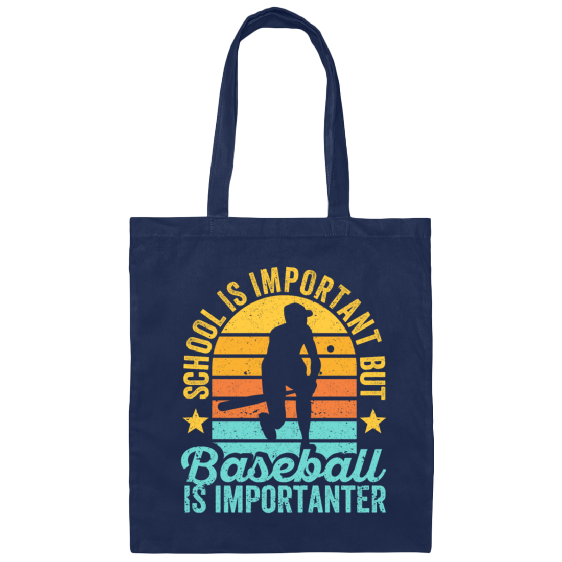 School Is Important, But Baseball Is Importanter Canvas Tote Bag
