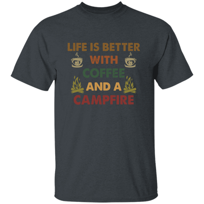 Vintage Coffee And A Campfire Coffee, Life Is Better Unisex T-Shirt