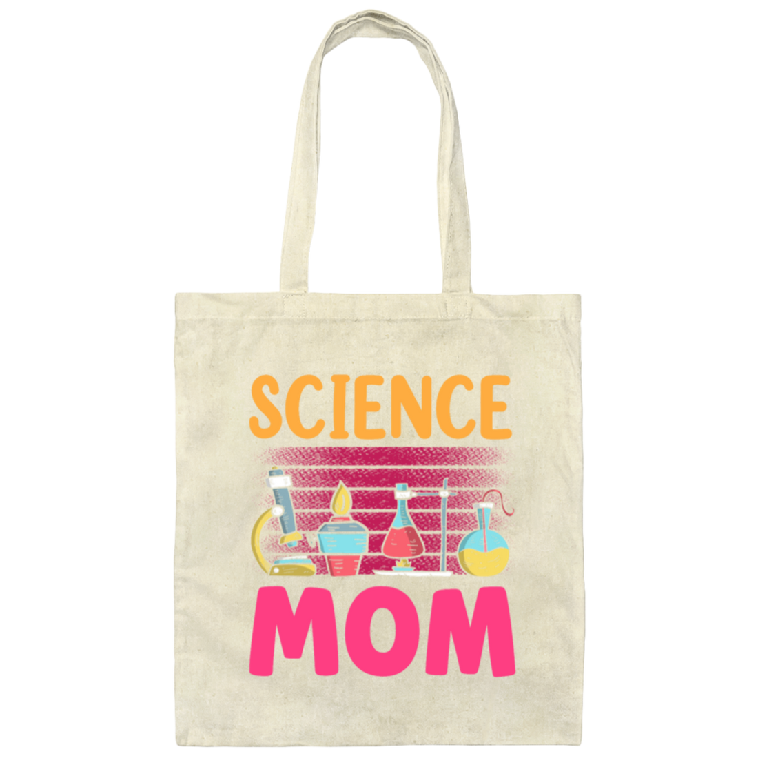 Science Mom Love Scientist Lab Room Canvas Tote Bag