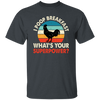 I Poop Breakfast, What's Your Superpower, Retro Chicken Unisex T-Shirt