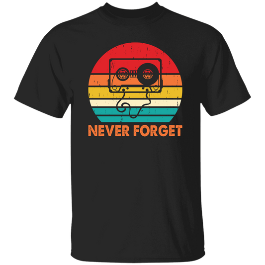 Never Forget, Retro Cassette, Old School Music Unisex T-Shirt