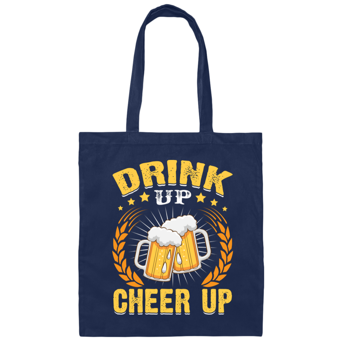 Drink Up, Cheer Up, Beer Gift, Craft Beer, Beer Team Canvas Tote Bag