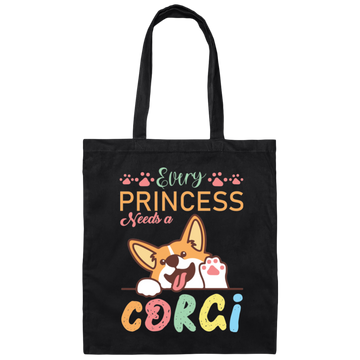 Every Princess Needs A Corgi, Cute Corgi Dog Canvas Tote Bag