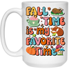 Fall Time Is My Favorite Time, Thanksgiving Holiday White Mug