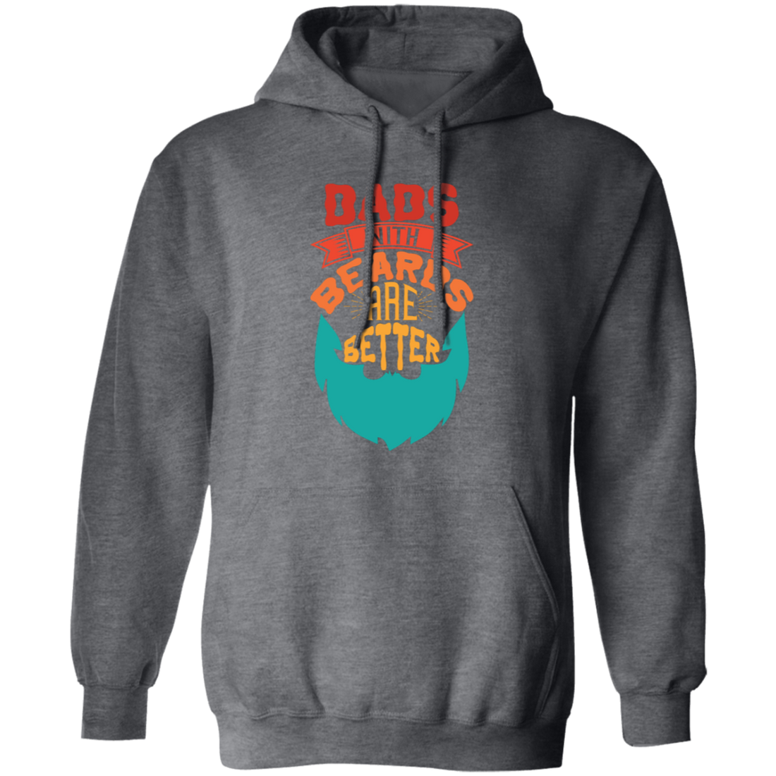 Dad With Beards Are Better, Retro Dad, Father_s Day Gifts Pullover Hoodie