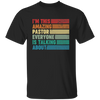 I'm This Amazing Pastor Everyone Is Talking About, Retro Pastor Unisex T-Shirt