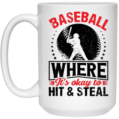 Baseball Where It's Okay To Hit And Steal, Retro Baseball White Mug