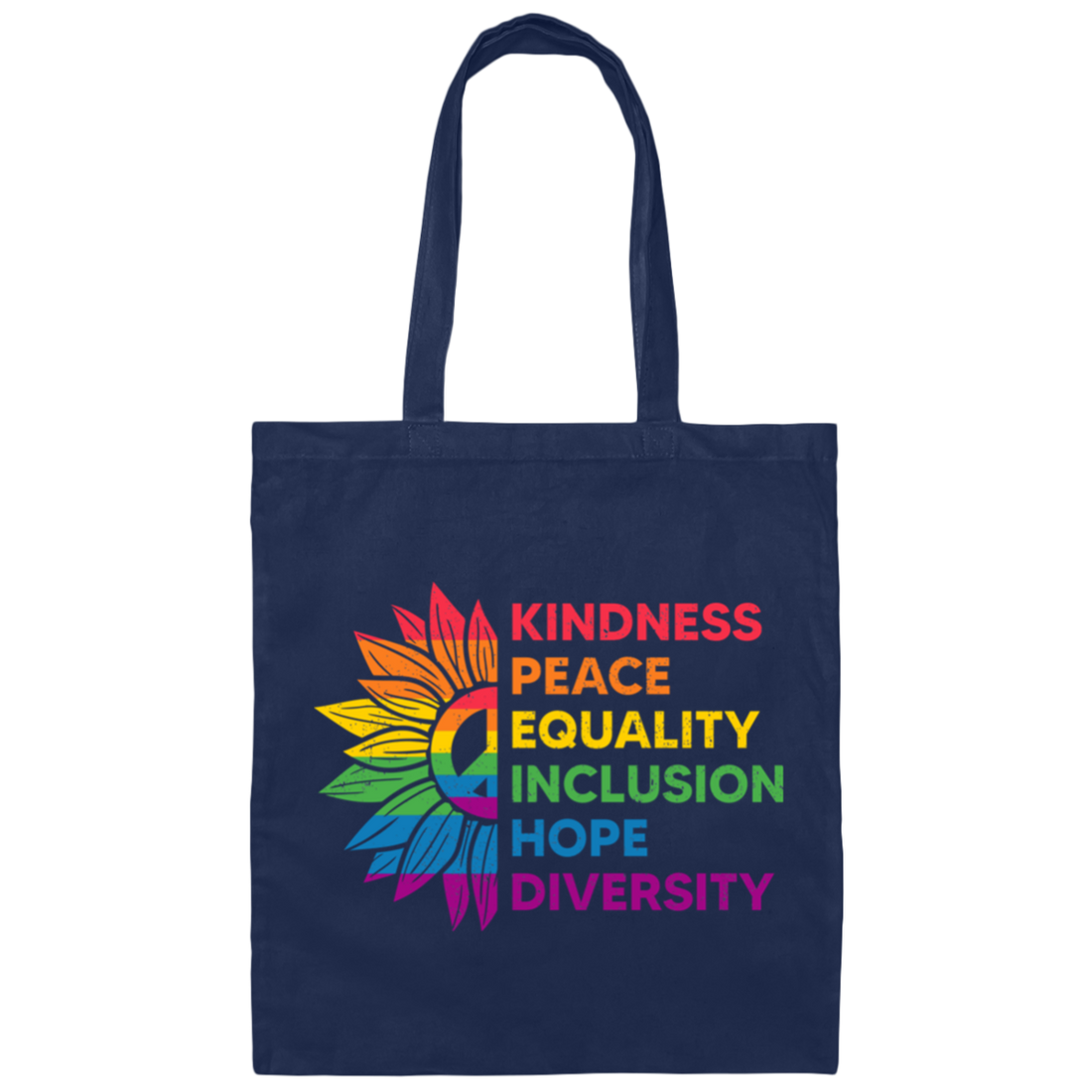 Kindness, Peace, Equality, Inclusion, Hop, Diversity, Lgbt Canvas Tote Bag