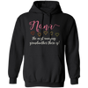 Nana Gift, Love Grandma, The Most Amazing Grandmother There Is Pullover Hoodie