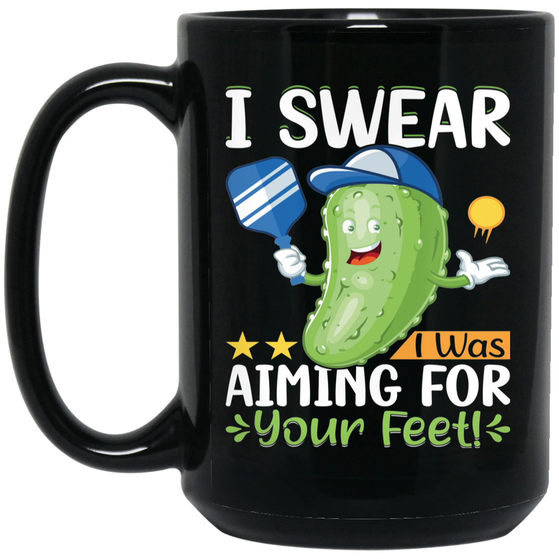I Swear I Was Aiming For Your Feet, Cucumber Lover Black Mug