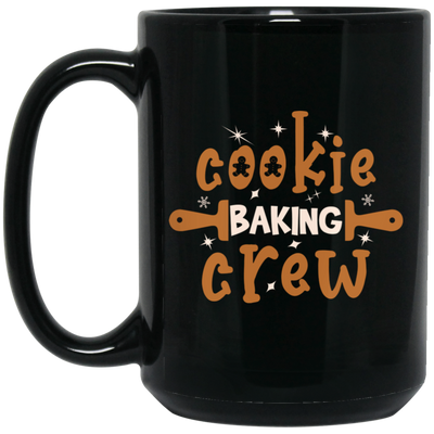 Cookie Baking Crew, Merry Christmas, Trendy Christmas, Xmas Cookie Black Mug