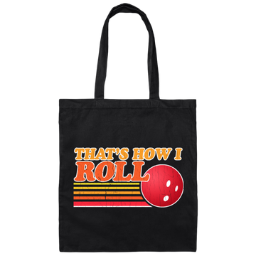 Funny Bowling Thats How I Roll Vintage Bowling Canvas Tote Bag