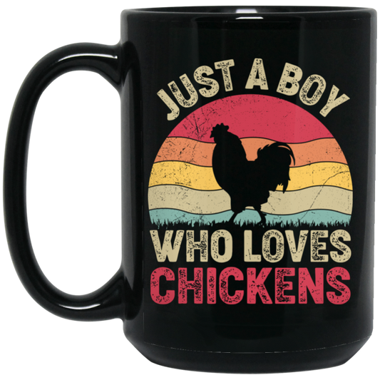 Just A Boy Who Loves Chickens, Retro Chicken Lover Black Mug