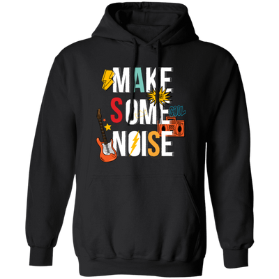 Make Some Noise, Love The Rock Music, Guitar, Cassette Pullover Hoodie