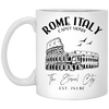 Rome Italy, Caput Mundi, The Eternal City, EST 753 BC White Mug