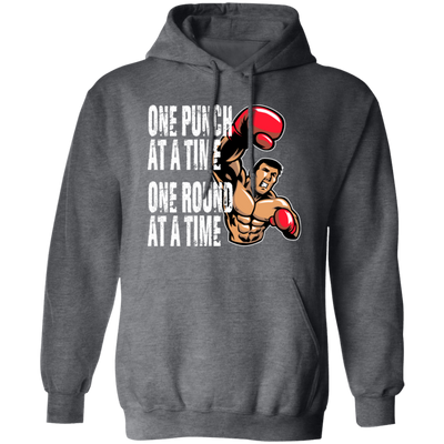 Boxing Lover, Punch Fighter, One Punch At A Time, One Round Pullover Hoodie