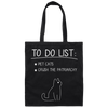 To Do List Is Pet Cats, Crush The Patriarchy, Cat Drawing Canvas Tote Bag