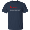 Pastor Definition, Pastor Noun, Pastor Lover, Best Pastor Unisex T-Shirt