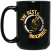 Biology Job, Biologists Is Natural Scientist, Love Biologist, World Black Mug